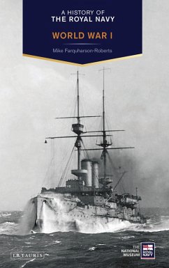 Cover A History of the Royal Navy: World War I (eBook, ePUB)