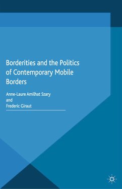 Borderities and the Politics of Contemporary Mobile Borders (eBook, PDF) - Amilhat-Szary, A.; Giraut, F.