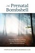 The Prenatal Bombshell (eBook, ePUB) - Bild 1