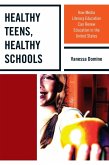 Healthy Teens, Healthy Schools (eBook, ePUB)