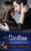 His Sicilian Cinderella (eBook, ePUB)