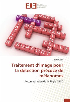 Traitement d¿image pour la détection précoce de mélanomes - Kasmi, Reda