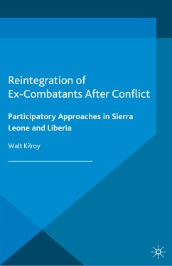 Reintegration of Ex-Combatants After Conflict (eBook, PDF) - Kilroy, W.