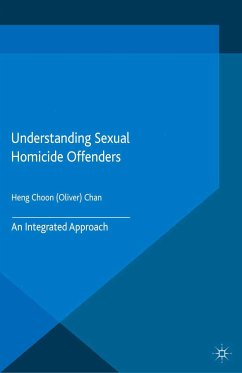 Understanding Sexual Homicide Offenders (eBook, PDF)