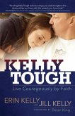 Kelly Tough (eBook, ePUB) Kelly Tough (eBook, ePUB)