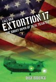 Call Sign Extortion 17 (eBook, ePUB)