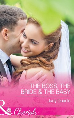 Cover The Boss, the Bride & the Baby (eBook, ePUB)