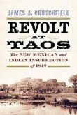 Revolt at Taos (eBook, ePUB) Revolt at Taos (eBook, ePUB)
