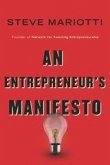 An Entrepreneur's Manifesto (eBook, ePUB) An Entrepreneur's Manifesto (eBook, ePUB)