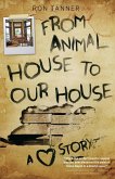 From Animal House to Our House (eBook, PDF)