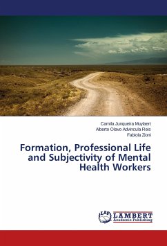 Formation, Professional Life and Subjectivity of Mental Health Workers