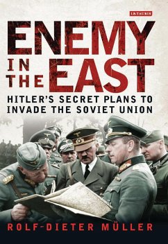 Enemy in the East (eBook, ePUB) - Müller, Rolf-Dieter