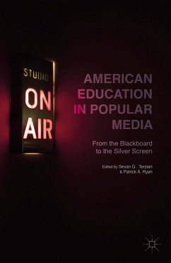 American Education in Popular Media (eBook, PDF)