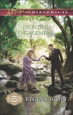Frontier Engagement (Mills & Boon Love Inspired Historical) (Frontier Bachelors, Book 3) (eBook, ePUB) - Scott, Regina