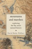 Mountains and Marshes (eBook, ePUB)