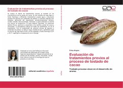 Evaluación de tratamientos previos al proceso de tostado de cacao - Alegria, Erika