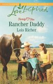 Rancher Daddy (Mills & Boon Love Inspired) (Family Ties (Love Inspired), Book 2) (eBook, ePUB)