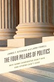 The Four Pillars of Politics (eBook, ePUB) The Four Pillars of Politics (eBook, ePUB)