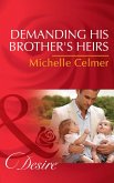 Demanding His Brother's Heirs (eBook, ePUB)