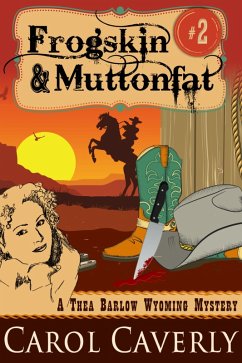 Cover Frogskin and Muttonfat (A Thea Barlow Wyoming Mystery, Book Two) (eBook, ePUB)