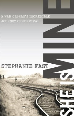 She Is Mine (eBook, ePUB) - Fast, Stephanie