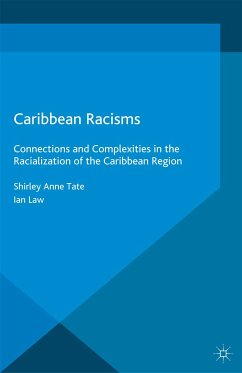 Caribbean Racisms (eBook, PDF) - Law, I.; Tate, S.