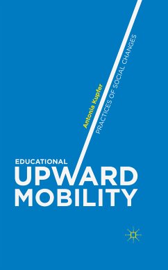 Educational Upward Mobility (eBook, PDF) - Kupfer, Antonia