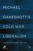 Michael Oakeshott’s Cold War Liberalism (eBook, PDF)