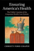 Ensuring America's Health (eBook, ePUB)
