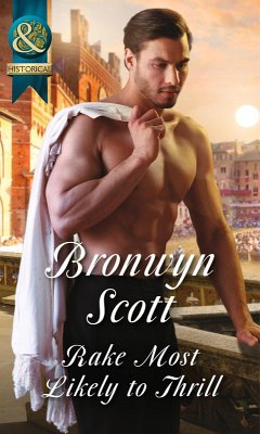 Rake Most Likely To Thrill (eBook, ePUB) - Scott, Bronwyn