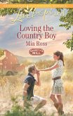 Loving The Country Boy (Mills & Boon Love Inspired) (Barrett's Mill, Book 4) (eBook, ePUB)