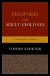 Pedophilia and Adult-Child Sex (eBook,... - Bild 1