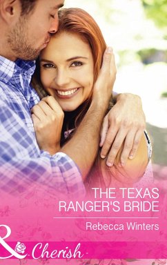 The Texas Ranger's Bride (Mills & Boon Cherish) (Lone Star Lawmen, Book 1) (eBook, ePUB) - Winters, Rebecca