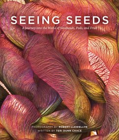 Seeing Seeds (eBook, ePUB) - Chace, Teri Dunn; Llewellyn, Robert