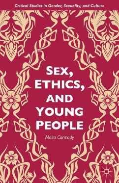 Sex, Ethics, and Young People (eBook, PDF) - Carmody, M.