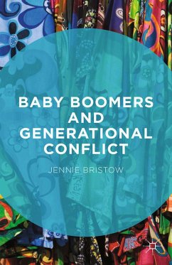 Baby Boomers and Generational Conflict (eBook, PDF)