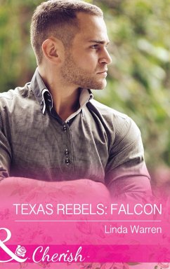 Cover Texas Rebels: Falcon (eBook, ePUB)