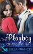 The Playboy Of Argentina (eBook, ePUB) - Bild 1