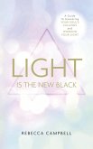 Light is the New Black (eBook, ePUB)