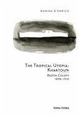 The Tropical Utopia Khartoum (eBook, ePUB)