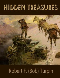 Hidden Treasures (eBook, ePUB) - Turpin, Robert F. (Bob)