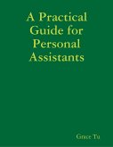A Practical Guide for Personal Assistants (eBook, ePUB)