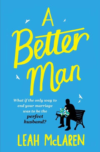 A Better Man (eBook, ePUB)