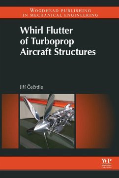 Whirl Flutter of Turboprop Aircraft Structures (eBook, ePUB) - Cecrdle, Jiri