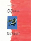 Poesie dell'uccidere in volo (fixed-layout eBook, ePUB)