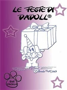 Le feste di Dadoll (eBook, ePUB) - Tinti, Pamela