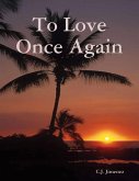 To Love Once Again (eBook, ePUB)