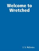 Welcome to Wretched (eBook, ePUB)