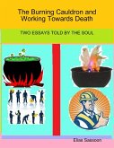The Burning Cauldron and Working Towards Death (eBook, ePUB)