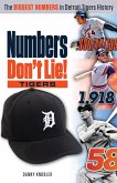 Numbers Don't Lie: Tigers (eBook, ePUB)